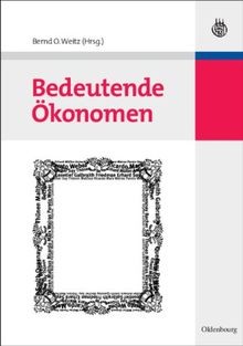 Bedeutende ökonomen von bernd - von,