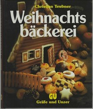 Kochbuch „Weihnachtsbäckerei“ von GU – Gräfe und UnzerKochbuch „Weihnachtsbäcker