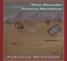 Sparks,Tim/Buckley,James - Jukebox Dreamin'
