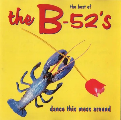 The 52s best - b-52s,