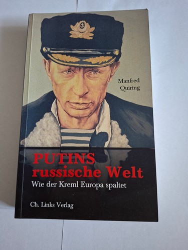 Putins russische welt - welt:, der
