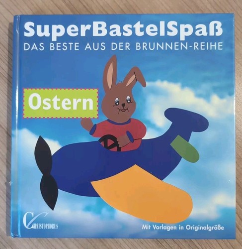Super bastel spass ostern das - super,