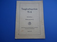  DDR Feuerwehr-Heftformat Bedienungsanleitung Tragkraftspritze TS 8 antik 1957