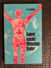 Kehret wieder menschenkinder - kehret,
