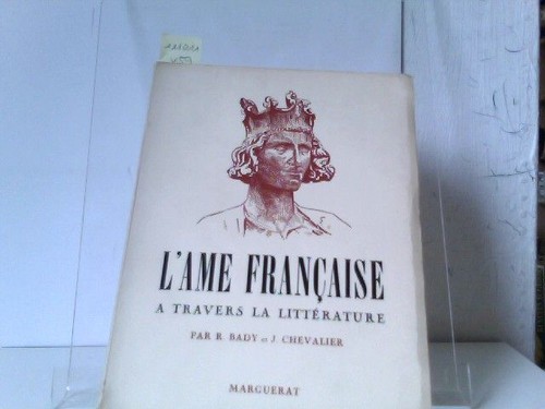 Ame francaise travers la - travers,