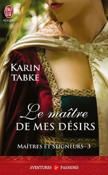 Maîtres seigneurs tome - et, 3