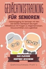 Gedächtnistraining für Senioren: Gehirnjogging für ... | Buch | neuwertig