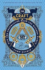 The Craft: How the Freemasons