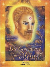 Die Gegenwart der Meister: 56 Karten & Begleitbuch, Jeanne Ruland