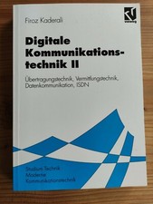 Digitale Kommunikationstechnik, Bd.2, Übertragung, Vermittlungstechnik...