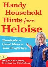 Handy Household Hints from Heloise: Hundreds of Great... | Book | condition good