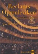 Reclams Opernlexikon [Elektronische Ressource]. Digitale Bibliothek. Fath, Rolf: