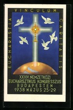 AK Budapest, XXXIV. Eucharistie Kongress 1938, weiße Tauben fliegen um ein glän 