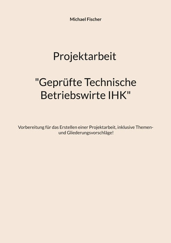 Projektarbeit technische - projektarbeit,