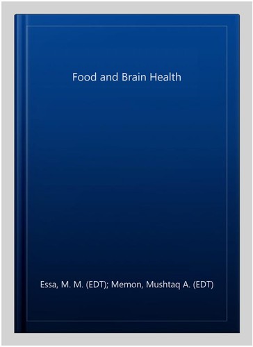 Food and brain health - and,