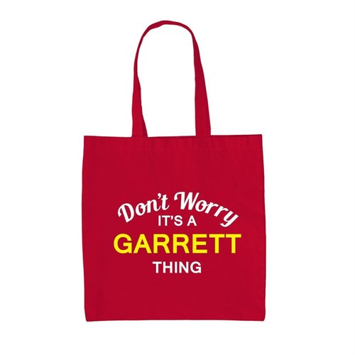 Don worry a - it's, garrett