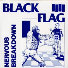 Black Flag - Nervous Breakdown