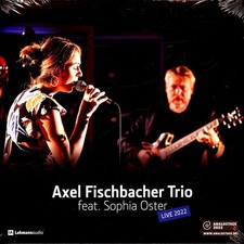 Axel Fischbacher Trio & Sophie Oster - Live 20 (Vinyl LP - 2024 - EU - Original)