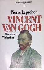Vincent van Gogh : Genie und