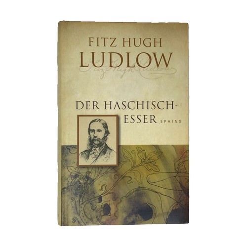 Der haschisch esser - haschisch-esser,, ludlow