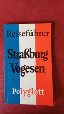 Reiseführer Polyglott , Strassburg Vogesen , 1979 Top Zustand