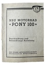 NSU Motorrad Pony 100 Beschreibung Und Behandlungs- Anleitung