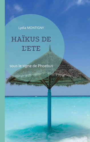 Haïkus eté sous le - l'eté,