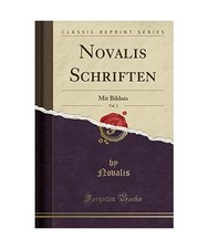 Novalis Schriften, Vol. 3: Mit