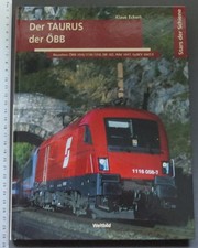 Der TAURUS der ÖBB; Stars der Schiene, Klaus Eckert