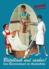 Blitzblank und sauber - Die