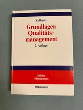 Grundlagen Qualitätsmanagement, 2. Auflage, Oldenbourg Verlag, Zollondz