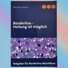 Borderline - Heilung ist