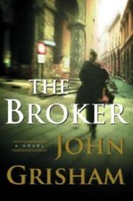The Broker: A Novel -