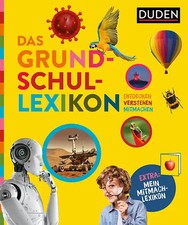 Das Grundschullexikon: Entdecken – Verstehen – Mitmachen