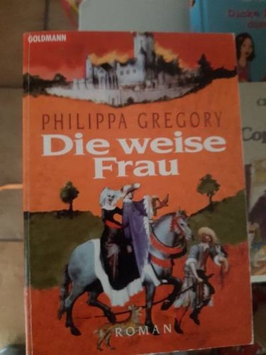 Philippa gregory die weise - philippa,
