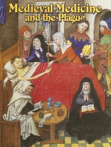 Medieval medicine and - and, the