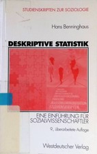 Deskriptive Statistik : eine Einführung für Sozialwissenschaftler. Studie 237503