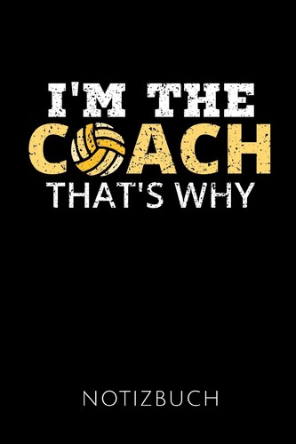 The coach that s why - i'm,