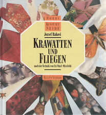 O46- EULEN RÁKOSI : KRAWATTEN UND FLIEGEN   NACH DER TECHNIK UTE PATEL-MISSFELDT