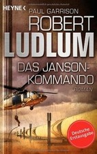 Das Janson-Kommando: Thriller