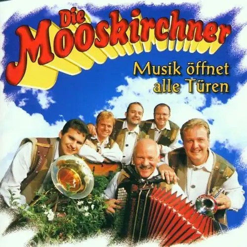 Die mooskirchner musik - -,