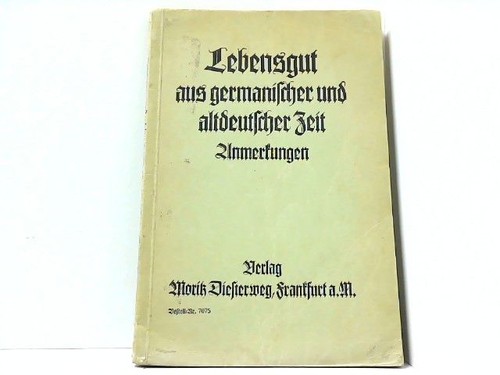 Lebensgut aus germanischer - , und