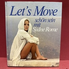 Sydne Rome LET'S MOVE Mosaik Verlag GmbH schön sein mit Sydne Rome HC