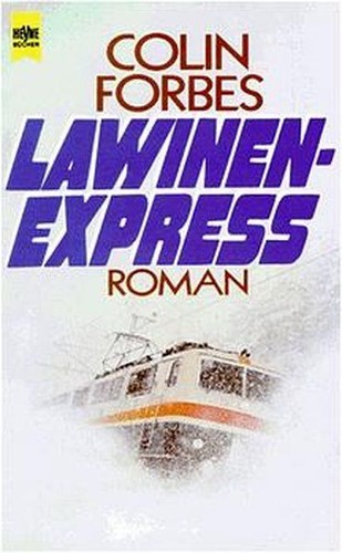 Lawinenexpress roman heyne - lawinenexpress:,