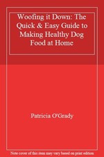 Woofing it Down: The Quick &