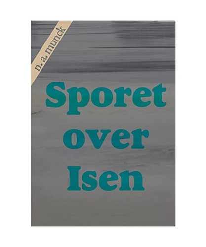 Sporet over isen niels anders - niels,