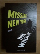 Don Winslow: Missing. New