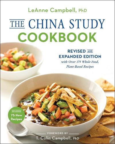 The china study cookbook - the,