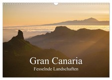 Gran Canaria - Fesselnde Landschaften (Wandkalender 2026 DIN A3 quer), CALVENDO 