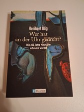 Wer hat an der Uhr gedreht - Heribert Illig - 2003